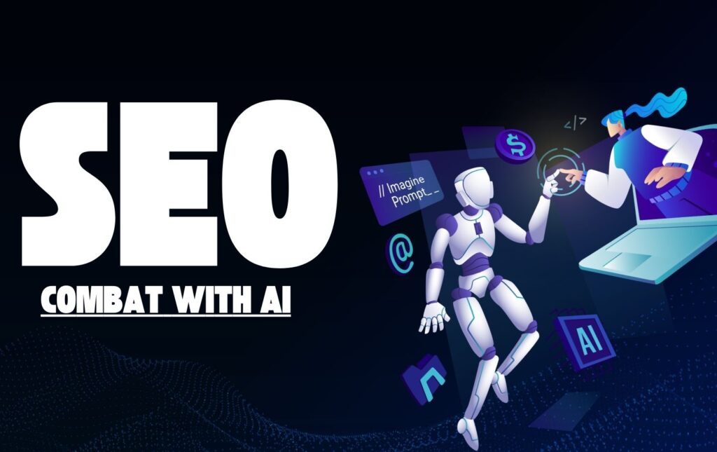 Boost Content for SEO To Combat with AI In 2024